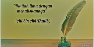 Pentingnya Menuliskan Ilmu