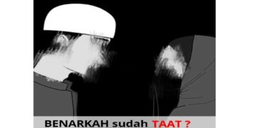 Tak Usah Bersampul Taat!