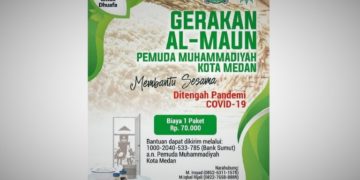 Bantu Sesama Hadapi Pandemi Covid-19, Pemuda Muhammadiyah Medan Galakkan Program Gerakan Al-Ma’un