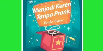 Menjadi Keren Tanpa Prank