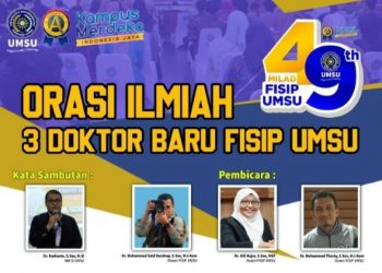 Tiga Doktor Baru FISIP Orasi lmiah di Milad ke-49