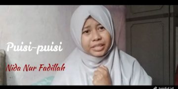 Puisi-puisi Nida Nur Fadillah (2)
