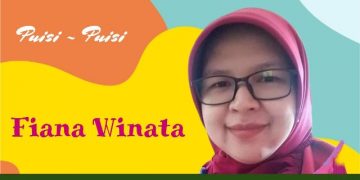 Puisi~puisi Fiana Winata