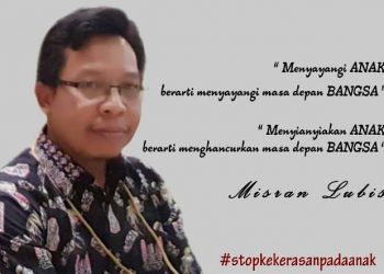 Misran Lubis: Pentingnya Pendekatan Sosio-kultural dalam Pengawasan Penyelenggaran Perlindungan Anak