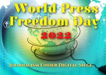 Hari Kebebasan Pers Sedunia 2022 Usung Tema “Jurnalisme di Bawah Pengepungan Digital”