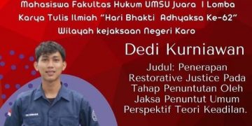 Mahasiswa FH UMSU Dedi Kurniawan Juara 1 Lomba Karya Tulis Ilmiah Hari Bhakti Adhyaksa Ke-62 Kejari Karo