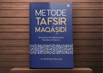 Selayang Pandang Tafsir Maqasidi