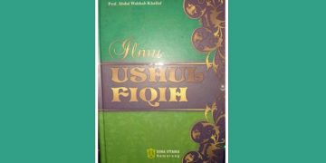 Resensi Buku “Ilmu Ushul Fiqih”