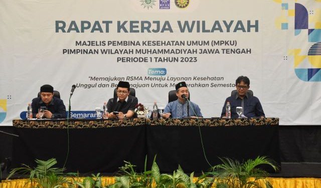 Wujudkan Layanan Kesehatan yang Unggul dan Berkemajuan, MPKU PWM Jateng Gelar Rakerwil