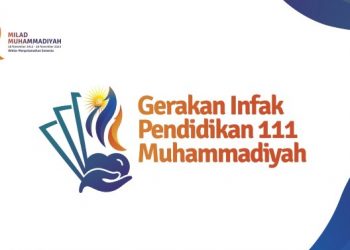 Songsong Milad ke-111, PP Muhammadiyah Adakan Gerakan Infak Pendidikan 111 untuk Dana Abadi Pendidikan