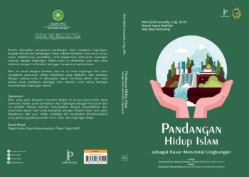Resensi Buku “Pandangan Hidup Islam Sebagai Dasar Mencintai Lingkungan: Sebuah Ulasan Mendalam”