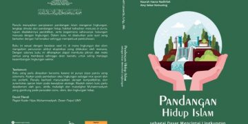 Resensi Buku “Pandangan Hidup Islam Sebagai Dasar Mencintai Lingkungan: Sebuah Ulasan Mendalam”