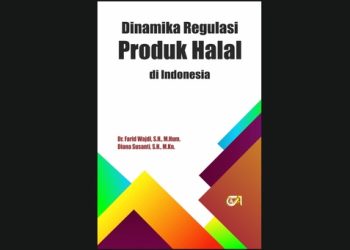 Farid Wajdi Terbitkan Buku “Dinamika Regulasi Produk Halal di Indonesia”