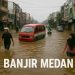 Ethics of Care: Banjir Medan Bukan Bencana Alam, Tapi Bencana Kebijakan