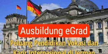 Program Ausbildung eGrad: Peluang Pendidikan Vokasi dan Karir Internasional di Jerman