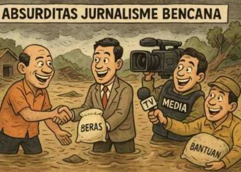 Absurditas Jurnalisme Bencana