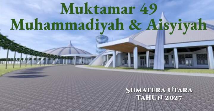 Muhammadiyah, Civil Society, dan Panggilan Sejarah Muktamar ke-49