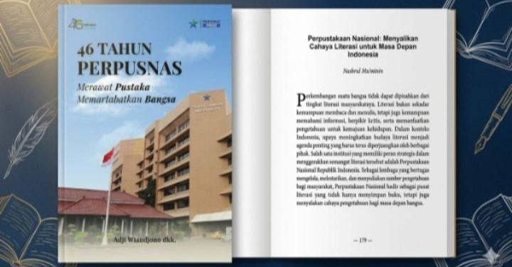 Buku Edisi Terbaru 46 Tahun Perpusnas: Merawat Pustaka Memartabatkan Bangsa